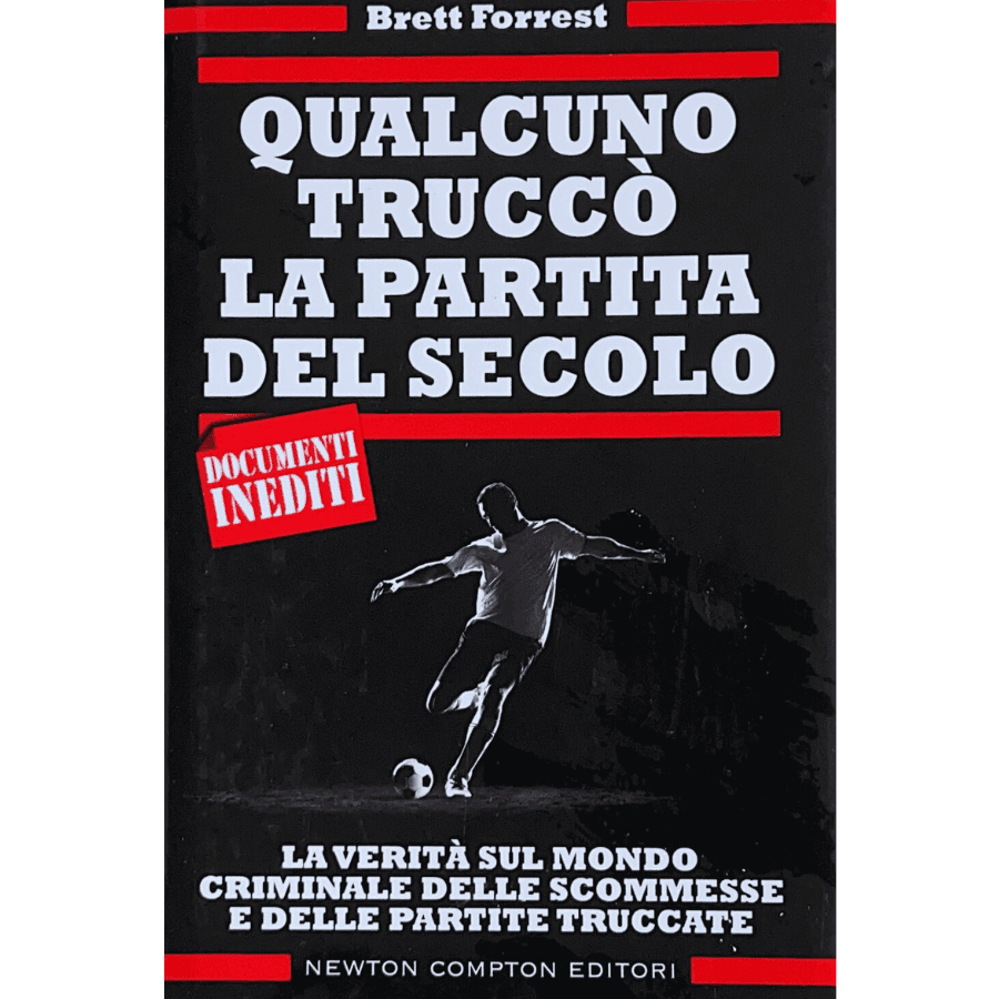 Qualcuno truccò la partita del secolo