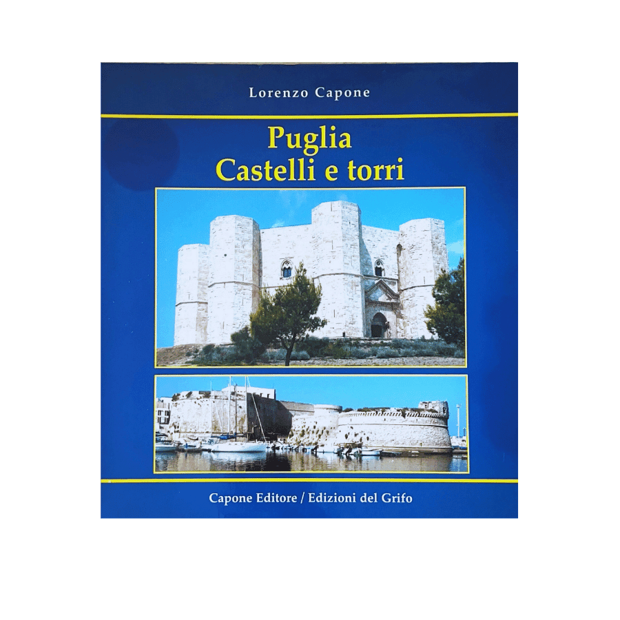 Puglia Castelli e torri