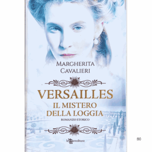 Versailles. Il mistero della loggia