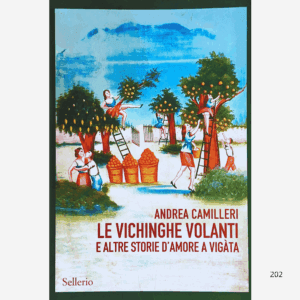 Le vichinghe volanti e altre storie d'amore a Vigàta