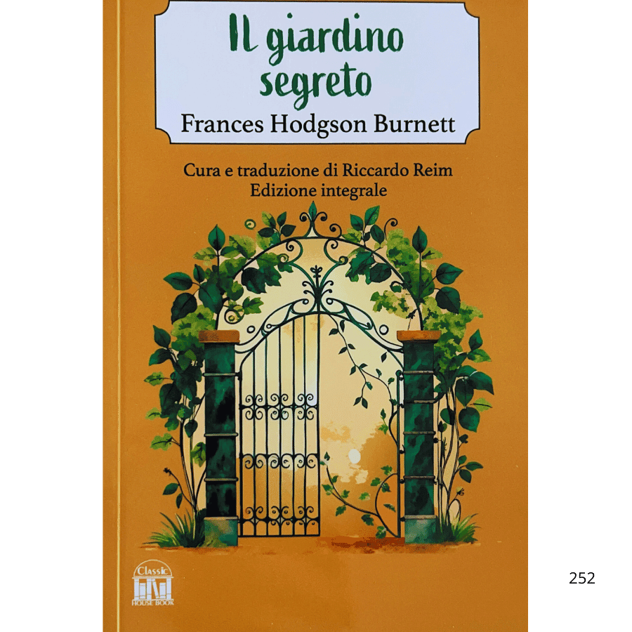 Il giardino segreto. Ediz. Integrale