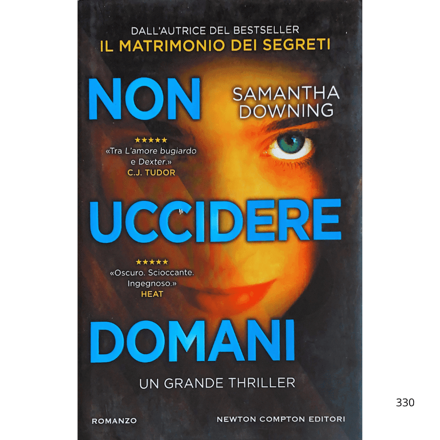 Non uccidere domani