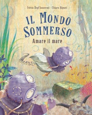 Il mondo sommerso- amare il mare