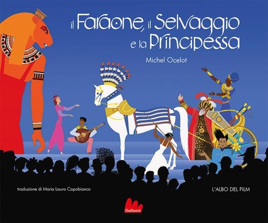 Il faraone,il selvaggio e la principessa
