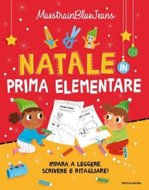 Natale in prima elementare- Impara a leggere, scrivere e ritagliare!